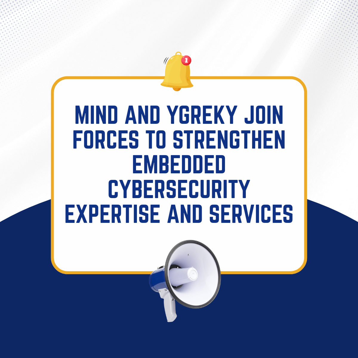 MIND and Ygreky Join Forces to Strengthen Embedded Cybersecurity Expertise and Services