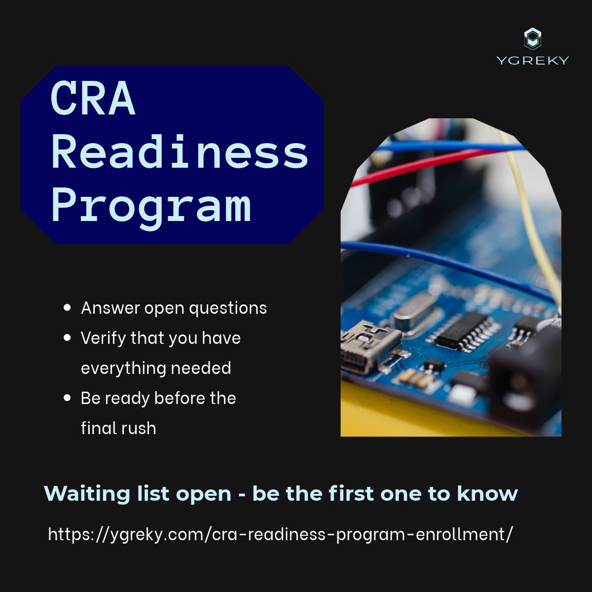 CRA Readiness Program - the waiting list is open